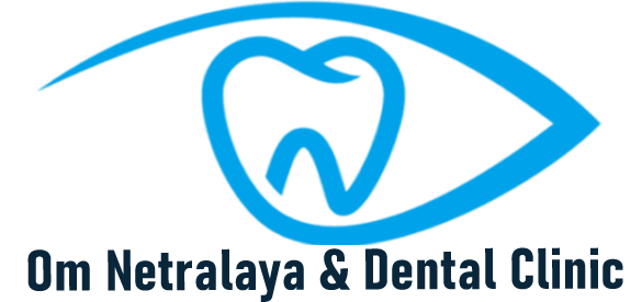 Om Netralaya & Dental Clinic